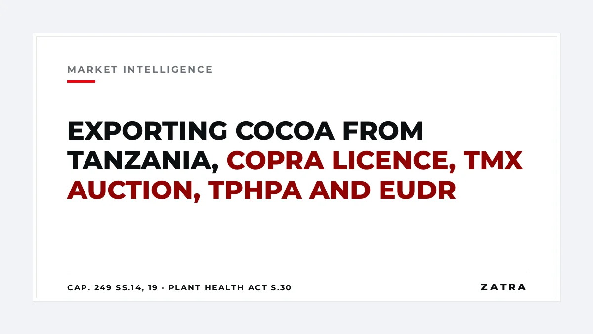 Cover: buying and exporting cocoa beans from Kyela, Mbeya and Morogoro in Tanzania under COPRA, the TMX auction, TPHPA and the EU Deforestation Regulation