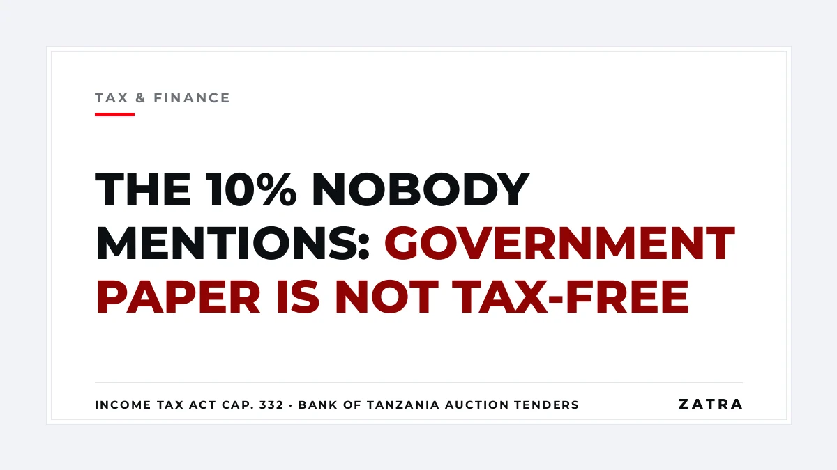 Cover: buying Treasury bonds and bills in Tanzania — Bank of Tanzania tender terms, the 10% withholding tax and the three-year DSE-listed exemption