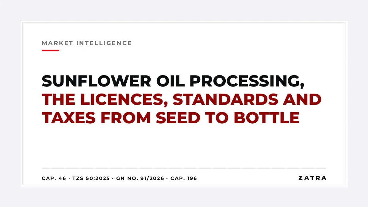 Cover: sunflower oil processing in Tanzania, showing the industrial licence, TBS edible oil standard, COPRA edible oil regulations, vitamin A fortification and export tax